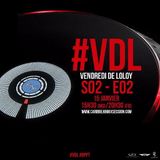 Dj Loloy - #VDL S02 EP02 - Gwo Bowdeling Part 2