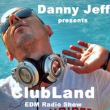 Danny Jeff 'ClubLand' episode 198