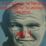 .saf - Crush Your Enemies, See Them Driven Before You And Hear The Lamentation Of Their Women Vol. 1