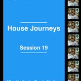 Sergio Martínez presents "House Journeys" - Session 19 - July 15, 2014.