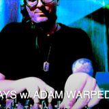 SD038 - Adam Warped aka Johnny Blackouts (Whiskey Pickle / Chill Beats)