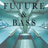 Future & Bass House