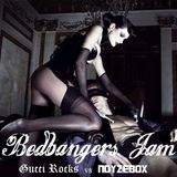 Gucci Rocks & Noyzebox - Bedbangers vol.1