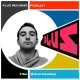 168: P-Ben(France/Ovum Recordings) DJ Mix
