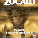 Bullying, pandemia mediática, revista Zócalo julio