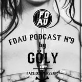 Face Down Ass Up Podcast Vol. 9 / by GĆLY