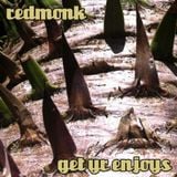 Redmonk - Get Yr Enjoys