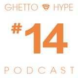 GH Podcast #14