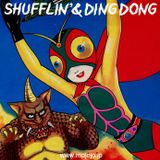 Shuffrin'& Ding Dong