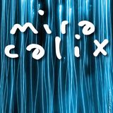 MIRA CALIX : MIXTAPE N° 156
