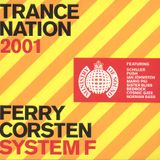 Ferry Corsten - Trance Nation 2001