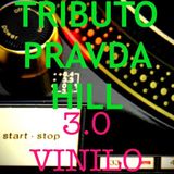 Tributo PRAVDA 3.0 HILL Vinilo