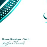 Staffan Thorsell presents House Sessions - Vol.1