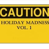 Holiday Madness Vol. 1