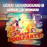 bass poolparty 1 - MIXED BY CUTNAN