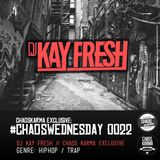 #CW 0022: Dj Kay Fresh - CK Exclusive // HIPHOP / TRAP