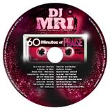 60 Minutes Of PRAISE Mixtape