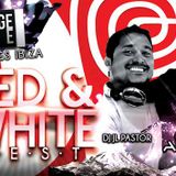 RED & WHITE PARTY JULY 28TH MIXED BY DJ JL PASTOR