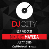 Mayeda - DJcity Podcast - July 7, 2015