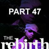 The Rebirth Of Cool Part 47