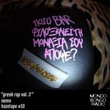 144. Nemo's Hazetape #10 "Greek Rap vol. 3"