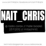 Nait_Chris @ Radio Corax // 23.11.2012 // Mitschnitt