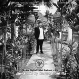Circles Digital Label Podcast #64 | Carlos Mantilla