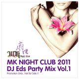 2011 MK Night Club Remix Mixed by Eds