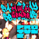 The Saturday Sessions Volume 15 (MULTI GENRE) Part 2