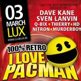 Dave Kane Live @ Club Lux > I LOVE PACMAN > 100% RETRO 03-03-2012.wav