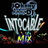 Johnny DJ - Intocable MIX