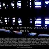 Sayko - Optimal Breakz 2015