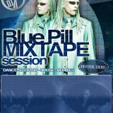 BLUE PILL MIXTAPE (MAINSTREAM_HOUSE_ELECTRO..)