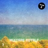 Mixtape Royale Vol. 2
