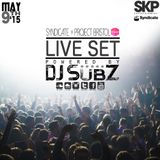 Live set: Syndicate Set x Project Bristol 9-5-15