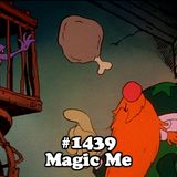 #1439: Magic Me