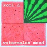 watermelon mood