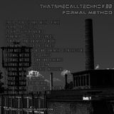 Thatswecalltechno033-Formal Method