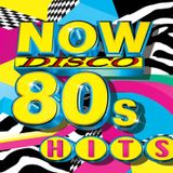 NOW DISCO 80's HITS