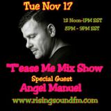 Guest Mix for the Tease Me Mix Show 11-17-15