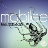 mobilee back to back Vol. 10 Mix by Lee Van Dowski