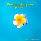 DeepSoulGrooves Episode 10