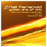 Neil Paranoid Golden Era of dnb Vinyl Mix 1994-95 in 320Kbps Tracklisted