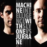 Sly One vs Jurrane - Machine Intelligence 019