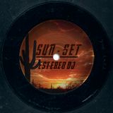 SUN-SET Estereo Dj