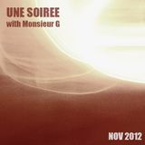 Une Soirée With Monsieur G #Novmber 2012#