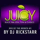 Mix of the Month #5 by DJ Rickstarr