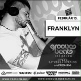 Franklyn @ Grooves & Beats Radio Show 13.02.2016.