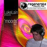 Regenerate Presents "Moods 2" - Mixed by LukeLain