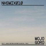 NHSMIX010 - MOJO GORO